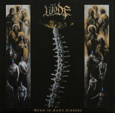 WODE - Burn In Many Mirrors