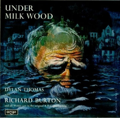 DYLAN THOMAS WITH RICHARD BURTON - Under Milk Wood