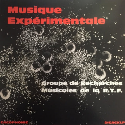 GROUPE DE RECHERCHES MUSICALES DE LA R.T.F. - Musique Expérimentale