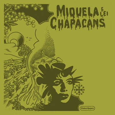 MIQUELA E LEI CHAPACANS - Miquela E Lei Chapacans