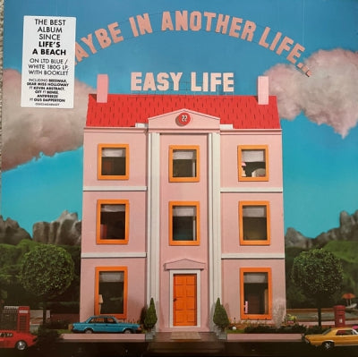 EASY LIFE - Maybe In Another Life…