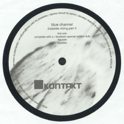 BLUE CHANNEL - Dubplate Vibing Part II