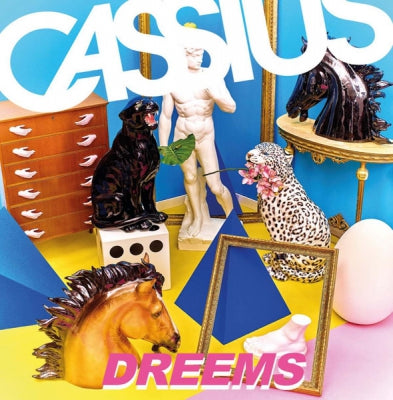 CASSIUS - Dreems