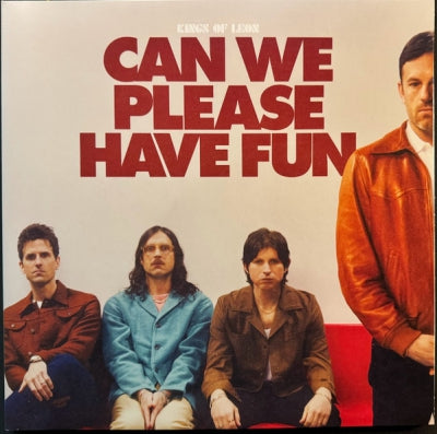 KINGS OF LEON - Can We Please Have Fun