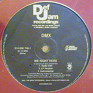 DMX - We Right Here / You Could Be Blind