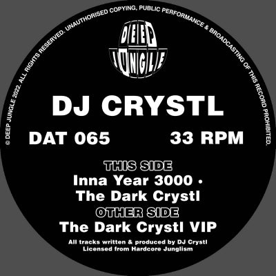 DJ CRYSTL - The Dark Crystl (VIP) / Inna Year 3000 / The Dark Crystl