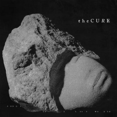 THE CURE - Songs Of A Lost World