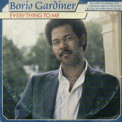 BORIS GARDINER - Everything To Me