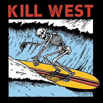 KILL WEST - Kill West EP