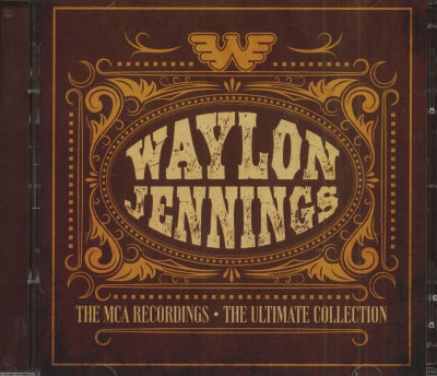 WAYLON JENNINGS - The MCA Recordings: The Ultimate Collection