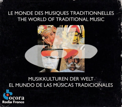 VARIOUS ARTISTS - Le Monde Des Musiques Traditionnelles = The World of Traditional Music = Musikkulturen Der Welt = El