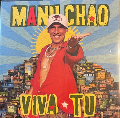 MANU CHAO - Viva Tu