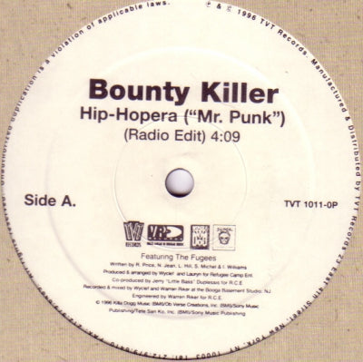 BOUNTY KILLER FEATURING THE FUGEES - Hip-Hopera ("Mr. Punk")