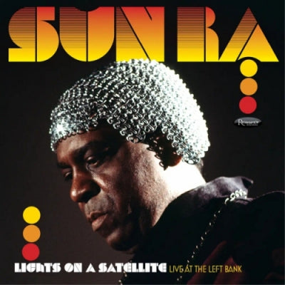 SUN RA - Lights On A Satellite - Live At The Left Bank