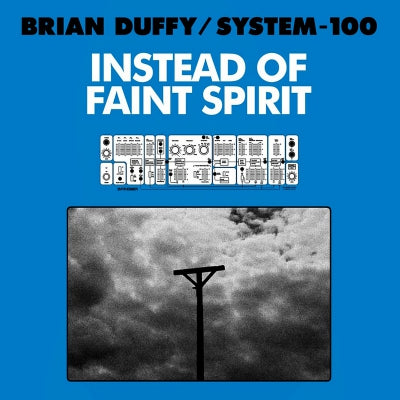 BRIAN DUFFY - Instead Of Faint Spirit