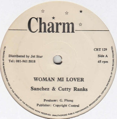 SANCHEZ & CUTTY RANKS - Woman Mi Lover / Version