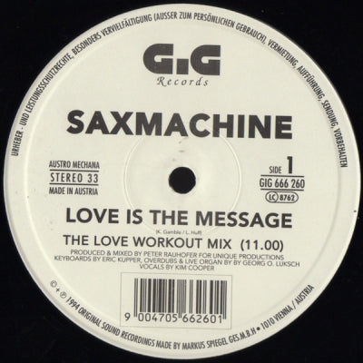 SAXMACHINE - Love Is The Message