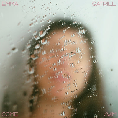 EMMA GATRILL - Come Swim