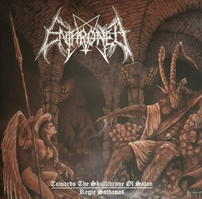 ENTHRONED - Towards The Skullthrone Of Satan / Regie Sathanas