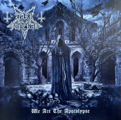 DARK FUNERAL - We Are The Apocalypse