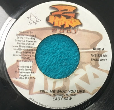 LADY SAW / CHICO - Tell Me What You Like / Hold Yu Man