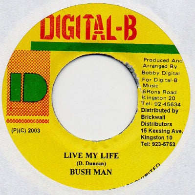 BUSH MAN - Live My Life / Rhythm Java