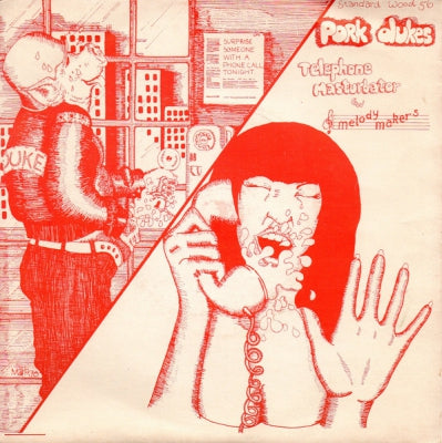 PORK DUKES - Telephone Masturbator / Melody Makers