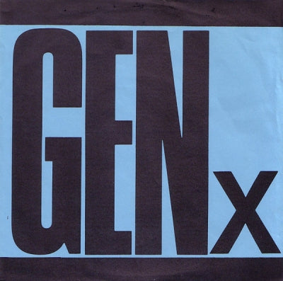 GENERATION X - Tribute No One Wanted' Ep (Blue Cover)