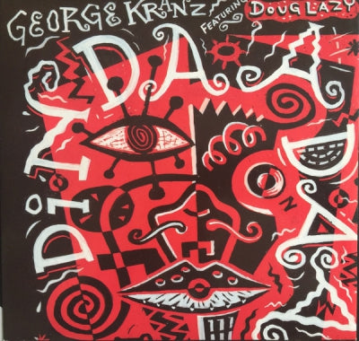 GEORGE KRANZ FEATURING DOUG LAZY - Din Daa Daa