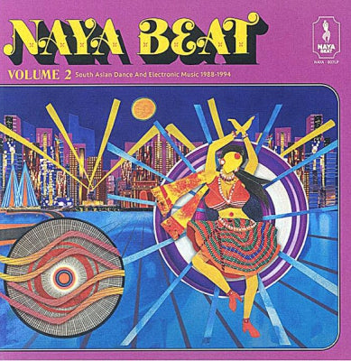 VARIOUS - Naya Beat Volume 2 (South Asian Dance And Electronic Music 1988-1994)