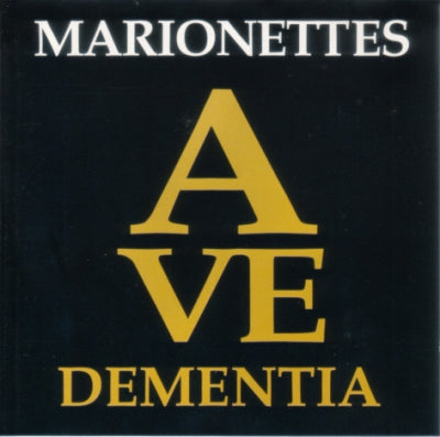 THE MARIONETTES - Ave Dementia