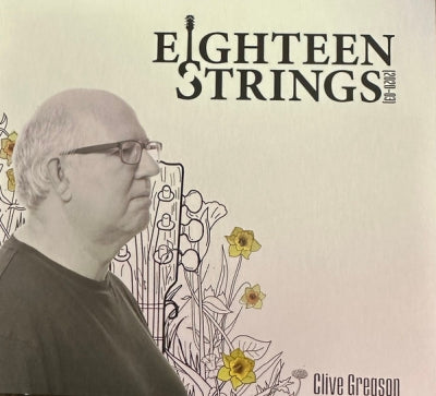 CLIVE GREGSON - Eighteen Strings