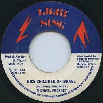 MICHAEL PROPHET - Nice Children Of Israel / Children Dub