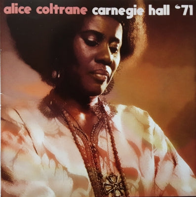 ALICE COLTRANE - Carnegie Hall '71