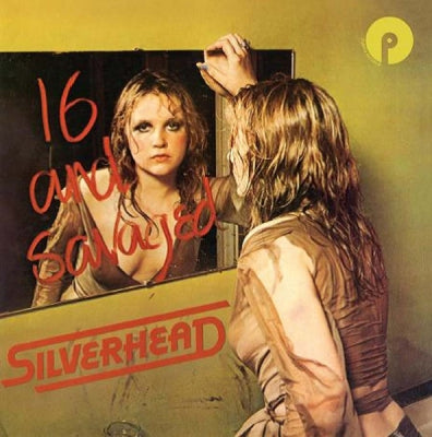 SILVERHEAD - 16 And Savaged