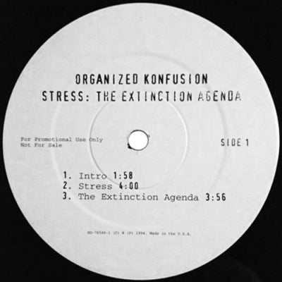 ORGANIZED KONFUSION - Stress: The Extinction Agenda