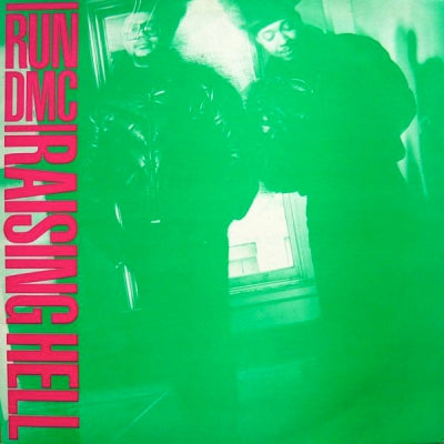 RUN D.M.C. - Raising Hell