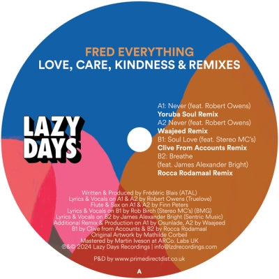 FRED EVERYTHING - Love, Care, Kindness & Remixes