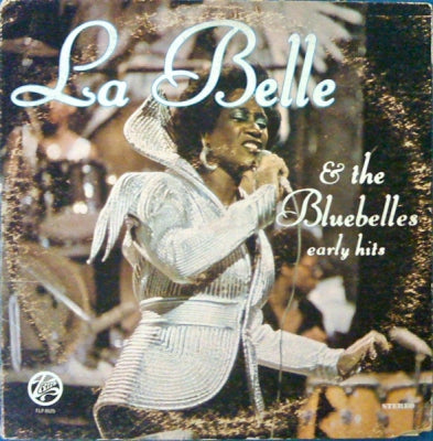 LA BELLE & THE BLUEBELLES - Early Hits