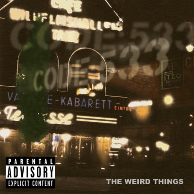 THE WEIRD THINGS - Code 533