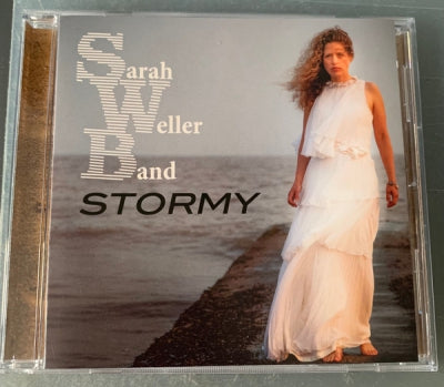 SARAH WELLER BAND - Stormy