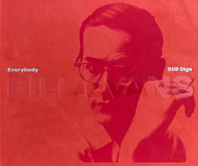 BILL EVANS - Everybody Still Digs Bill Evans - A Career Retrospective (1956-1980)