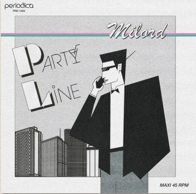 MILORD - Party Line