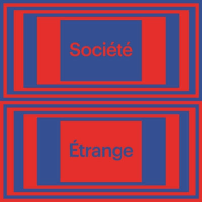 SOCIéTé ÉTRANGE - Au Revoir