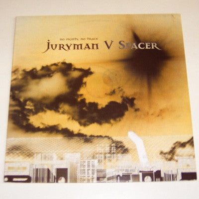 JURYMAN V SPACER - No Prints, No Trace