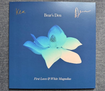 BEAR'S DEN - First Loves & White Magnolias