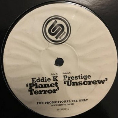 EDDIE K / PRESTIGE - Planet Terror / Unscrew