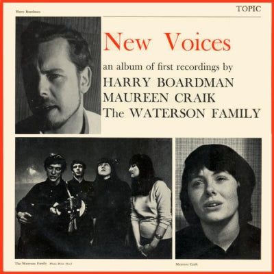 HARRY BOARDMAN, MAUREEN CRAIK AND THE WATERSON FAMILY - New Voices