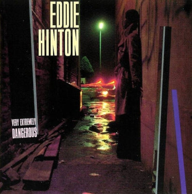 EDDIE HINTON - Very Extremely Dangerous