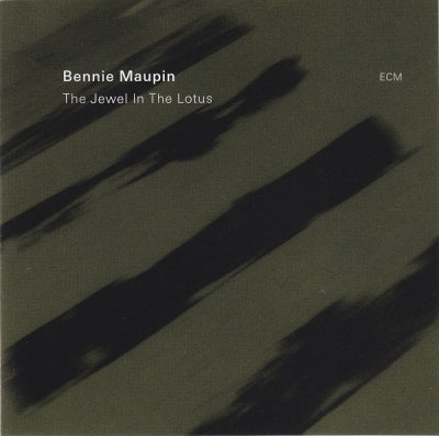 BENNIE MAUPIN - The Jewel In The Lotus